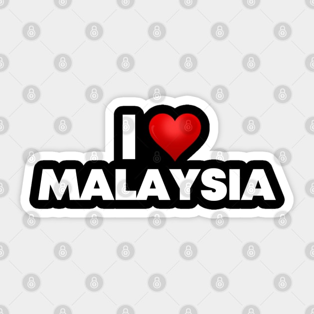 I Love Malaysia Sticker by Itsheartshop